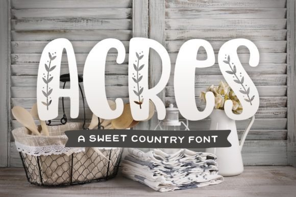 Acres Font for Bold and Country-Inspired Branding