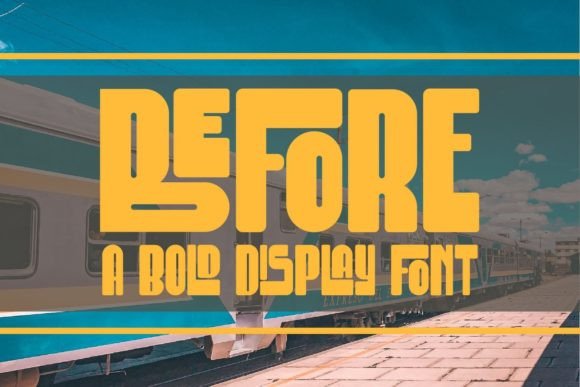 Before: A Modern Retro Typeface for Bold Branding Projects