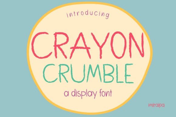 Crayon Crumble: The Cute Display Font for Branding