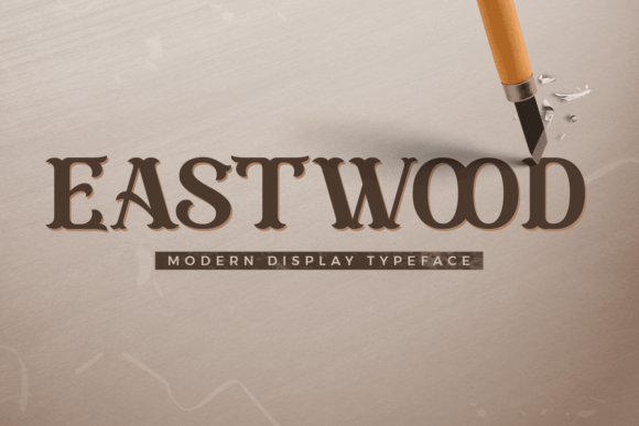 Eastwood: A Display Font for Timeless Editorial Design