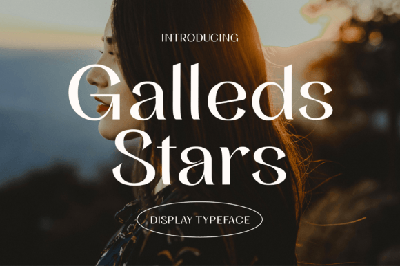 Galleds Stars Display Typeface for Modern Editorial Design