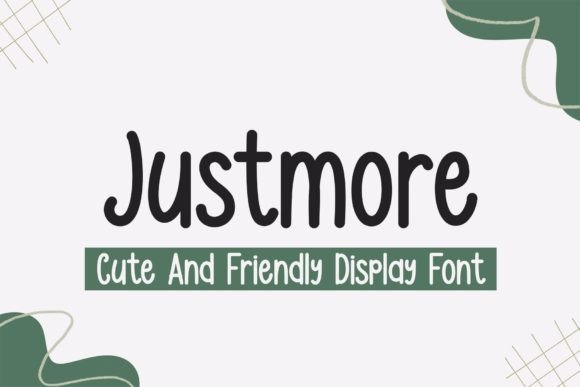 Justmore: A Cute Display Font for Handmade Creations