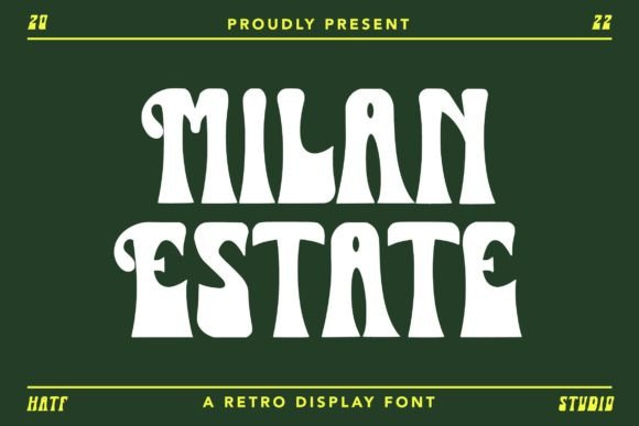Milan Estate Font for a Playful and Memorable Brand Look