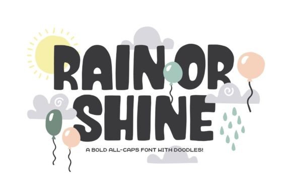 Rain or Shine Font for Bold and Friendly Branding