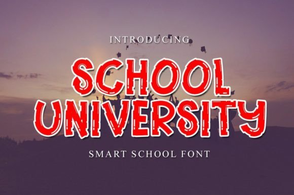 School University: A Fresh Display Font for Joyful Branding